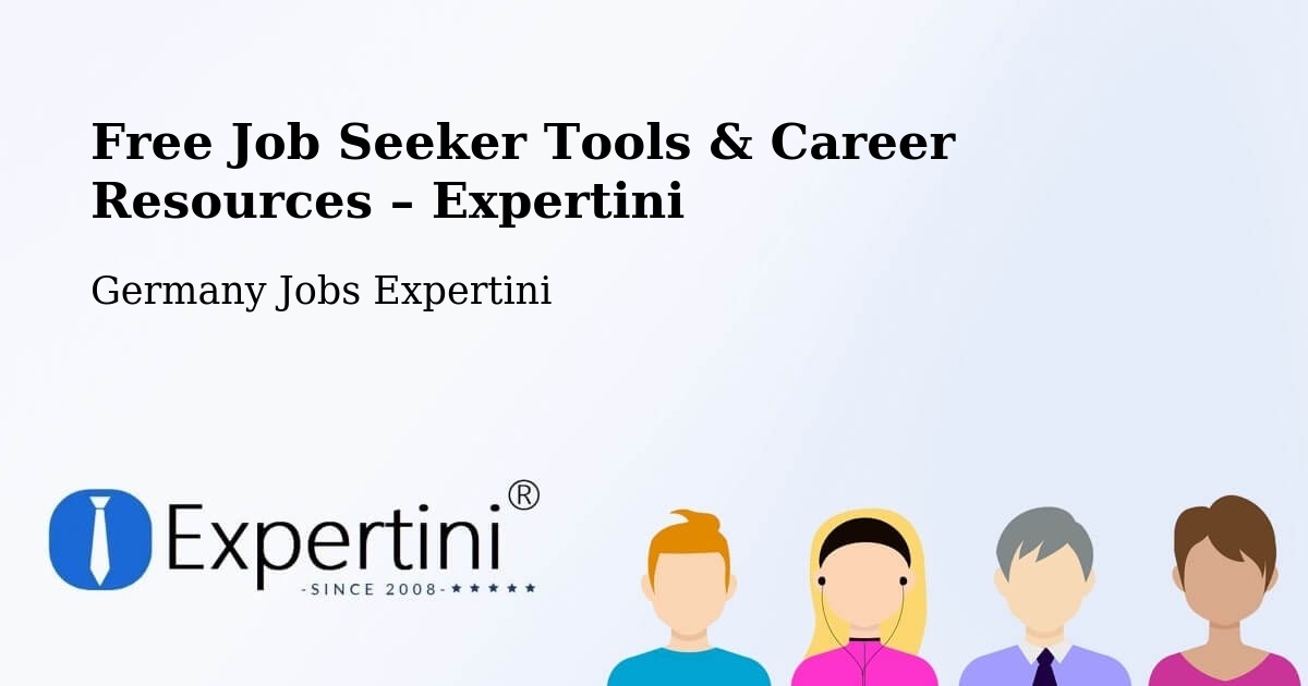 Free Job Seeker Tools & Career Resources – Bad Vilbel - Bad Vilbel, Germany Jobs Expertini